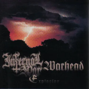 Infernal War & Warhead - Explosion