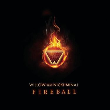 Willow - Fireball