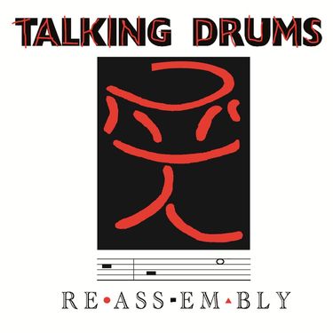 Talking Drums - Reassembly