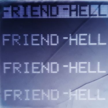Friend Hell - ow