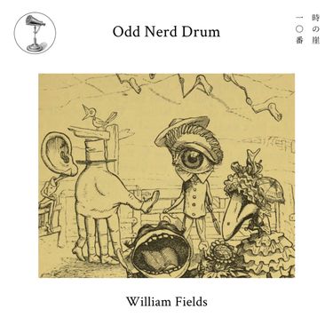 William Fields - Odd Nerd Drum