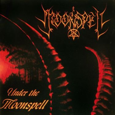 Moonspell - Under the Moonspell
