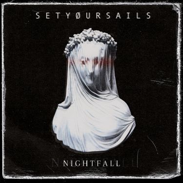 SETY&Oslash;URSAILS - Nightfall