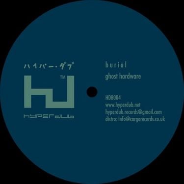 Burial - Ghost Hardware