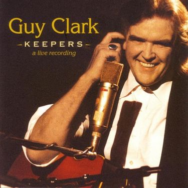 Guy Clark - Keepers