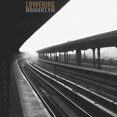 Lowering - Brooklyn