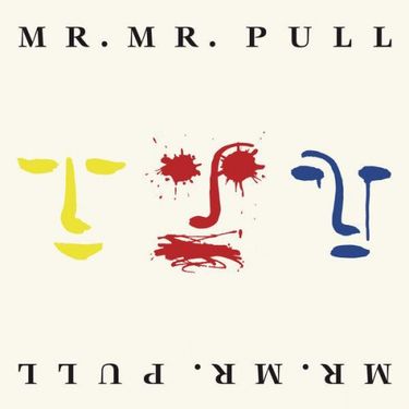Mr. Mister - Pull