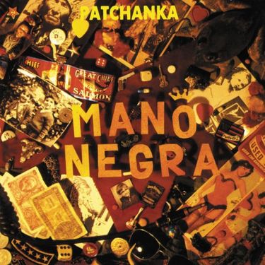 Mano Negra - Patchanka