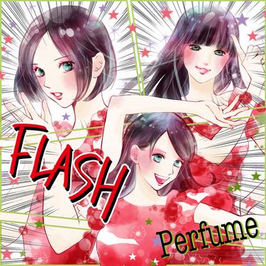 Perfume - FLASH