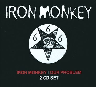 Iron Monkey - Iron Monkey / Our Problem