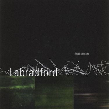 Labradford - fixed::context
