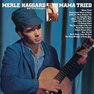 Merle Haggard & The Strangers - Mama Tried