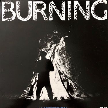 Last Option - Burning