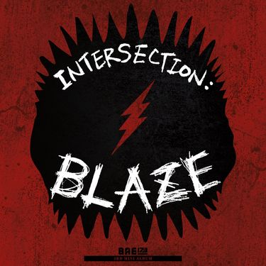 BAE173 - INTERSECTION : BLAZE