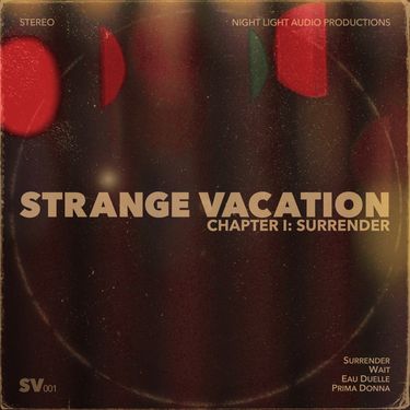 Strange Vacation - Chapter I: Surrender