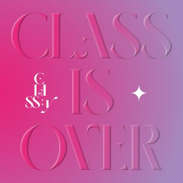 CLASS:y - Class is Over