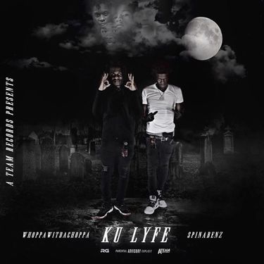 Spinabenz & Whoppa Wit Da Choppa - KU Lyfe