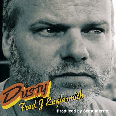 Fred Eaglesmith - Dusty