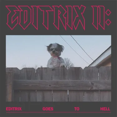Editrix - Editrix II: Editrix Goes to Hell