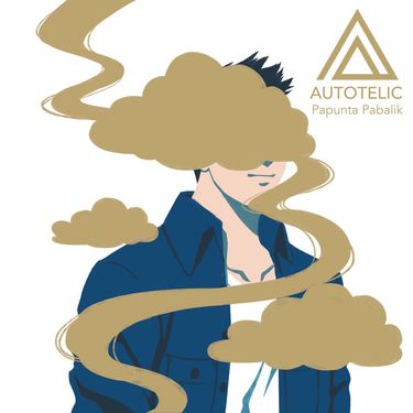 Autotelic - Papunta Pabalik