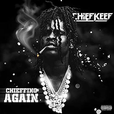 Chief Keef - Chieffing Again