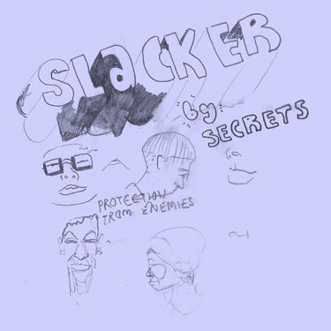 Secrets - Slacker