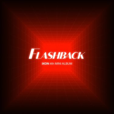 iKON - FLASHBACK