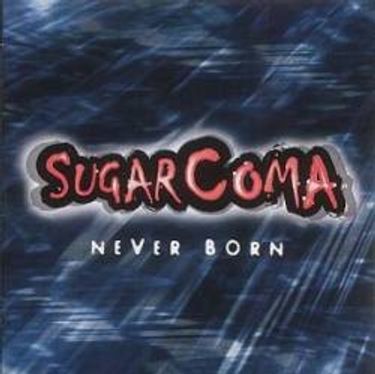Sugarcoma - Never Born