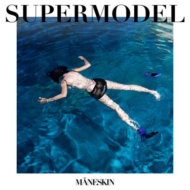M&aring;neskin - SUPERMODEL