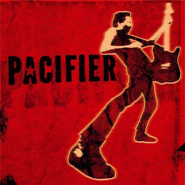 Pacifier - Pacifier
