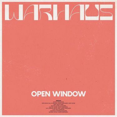 Warhaus - Open Window