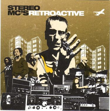 Stereo MC's - Retroactive