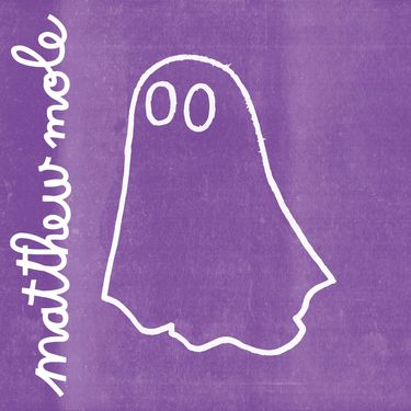 Matthew Mole - Ghost