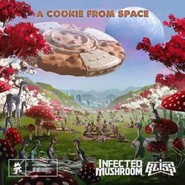 Infected Mushroom & BLiSS - A Cookie From Space