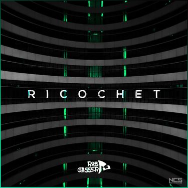 Rob Gasser - Ricochet