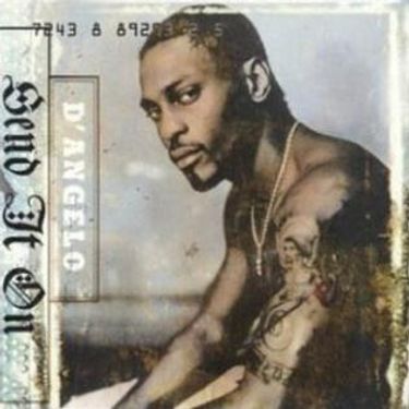 D'Angelo - Send It On