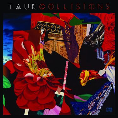 Tauk - Collisions