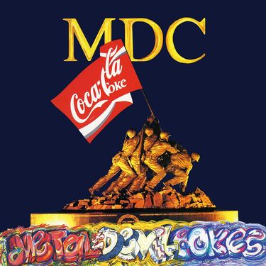 MDC - Metal Devil Cokes