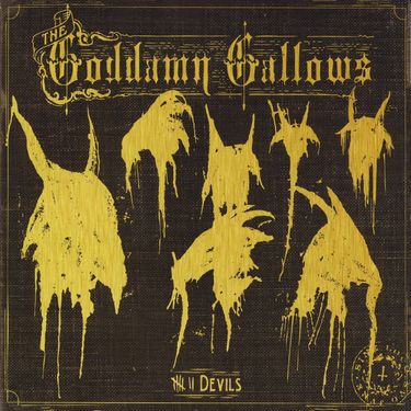 The Goddamn Gallows - Seven Devils