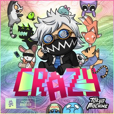 Tokyo Machine - CRAZY