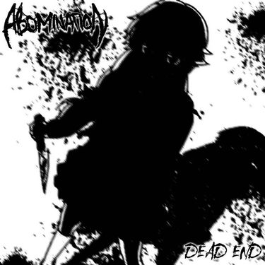 Abomination - Dead End