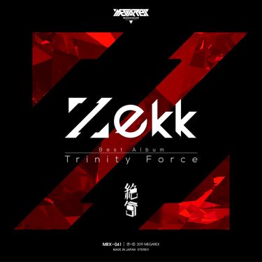 Zekk - Trinity Force