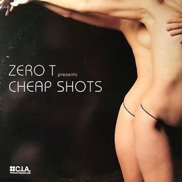 Zero T - Cheap Shots