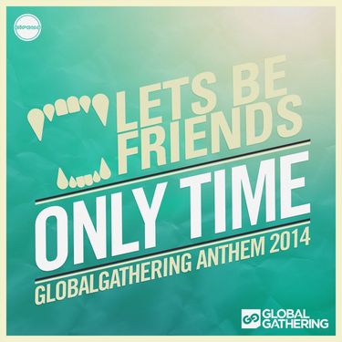 Lets Be Friends - Only Time