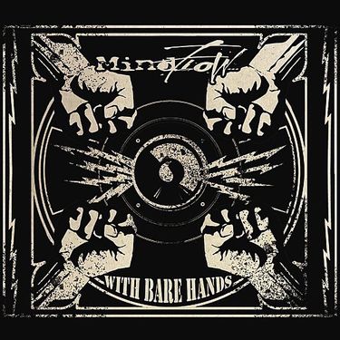 Mindflow - With Bare Hands