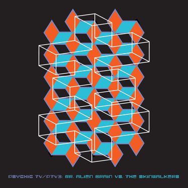 Psychic TV - Mr. Alien Brain Vs. the Skinwalkers