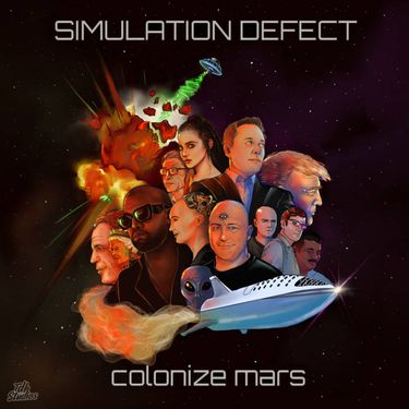 Simulation Defect - Colonize Mars