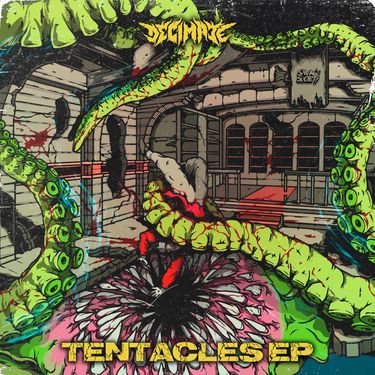 Decimate - Tentacles