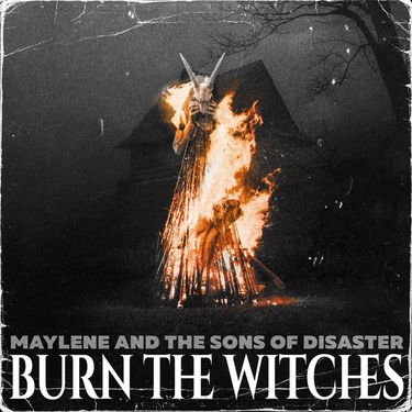 Maylene & The Sons of Disaster - Burn the Witches