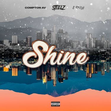 G Perico, Steelz & Compton Av - Shine